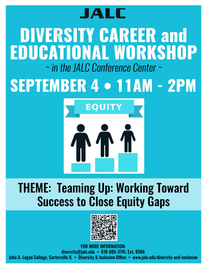 Flyer for DIVERSITY CAREER and EDUCATIONAL WORKSHOP - in the JALC Conference Center - SEPTEMBER 4 11AM - 2PM THEME: Teaming Up: Working Toward Success to close Equity Gaps