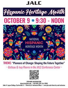 Event Flyer for Hispanic Heritage Month OCTOBER 9 9:30 - NOON THEME: Pioneers of Change: Shaping the Future Together - Batteau & Ivey Rooms in the JALC Conference Center