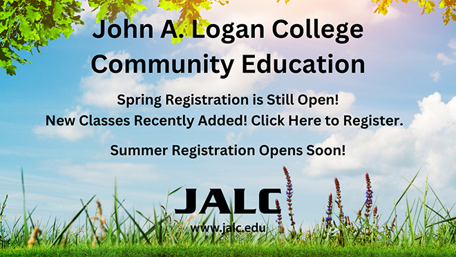 Sky, leaves, and grass with text John A. Logan College Community Education Spring Registration is Still Open! New Classes Recently Added! Click Here to Register. Summer Registration Opens Soon!